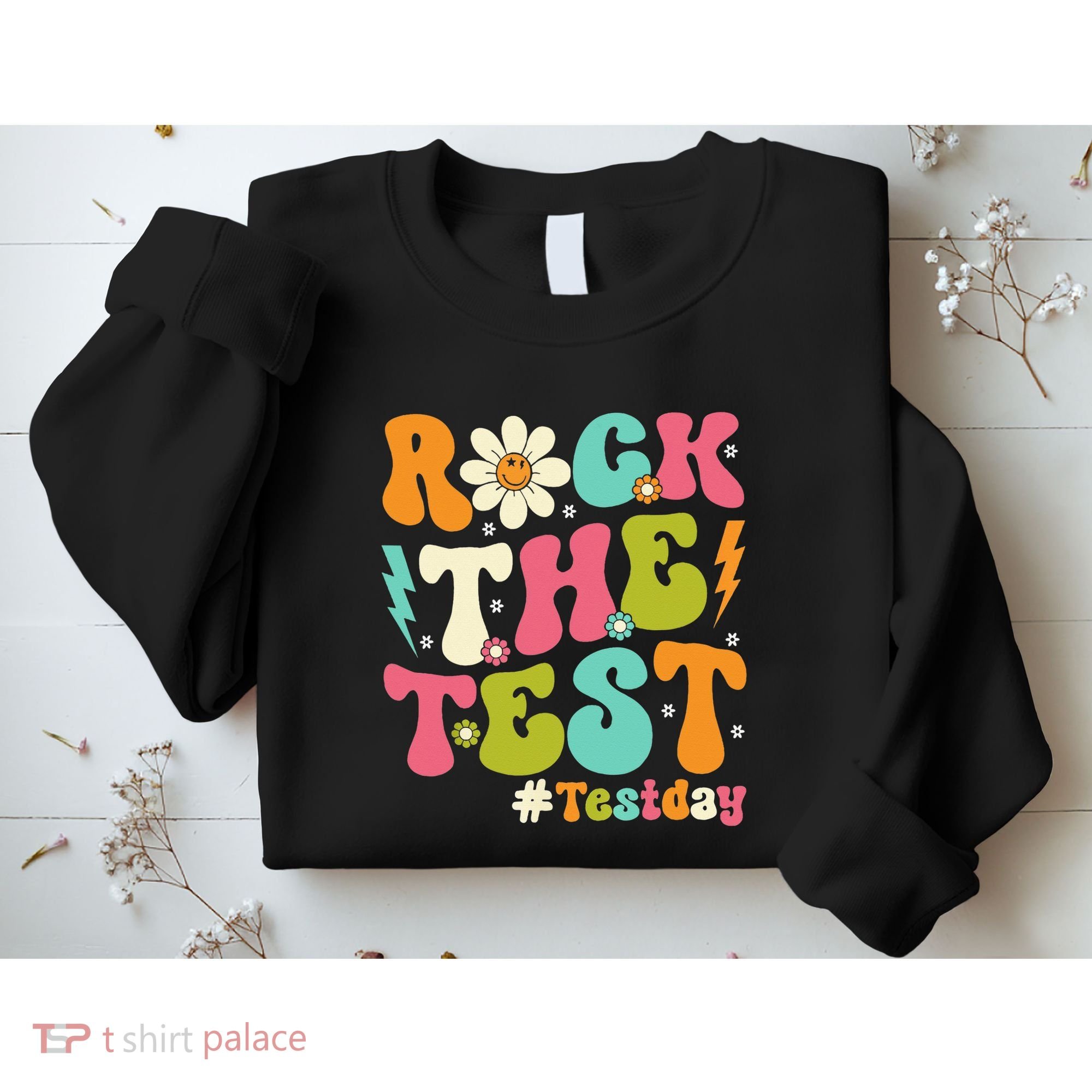 Rock The Test Motivational Retro Teachers Sweatshirt
