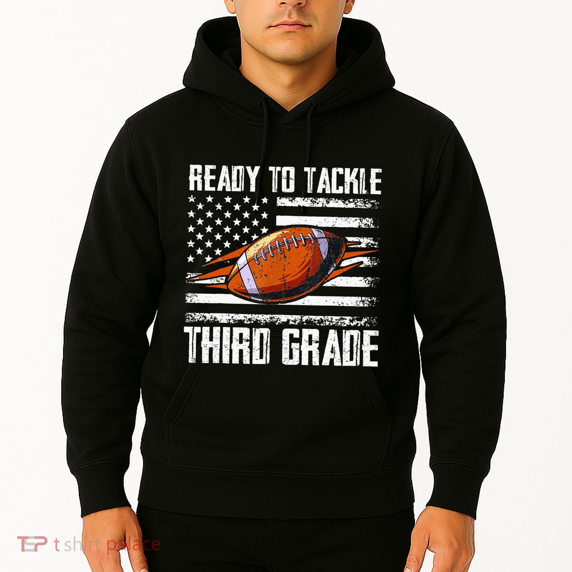 Ready To Tackle Third Grade Football Happy First School Day Hoodie