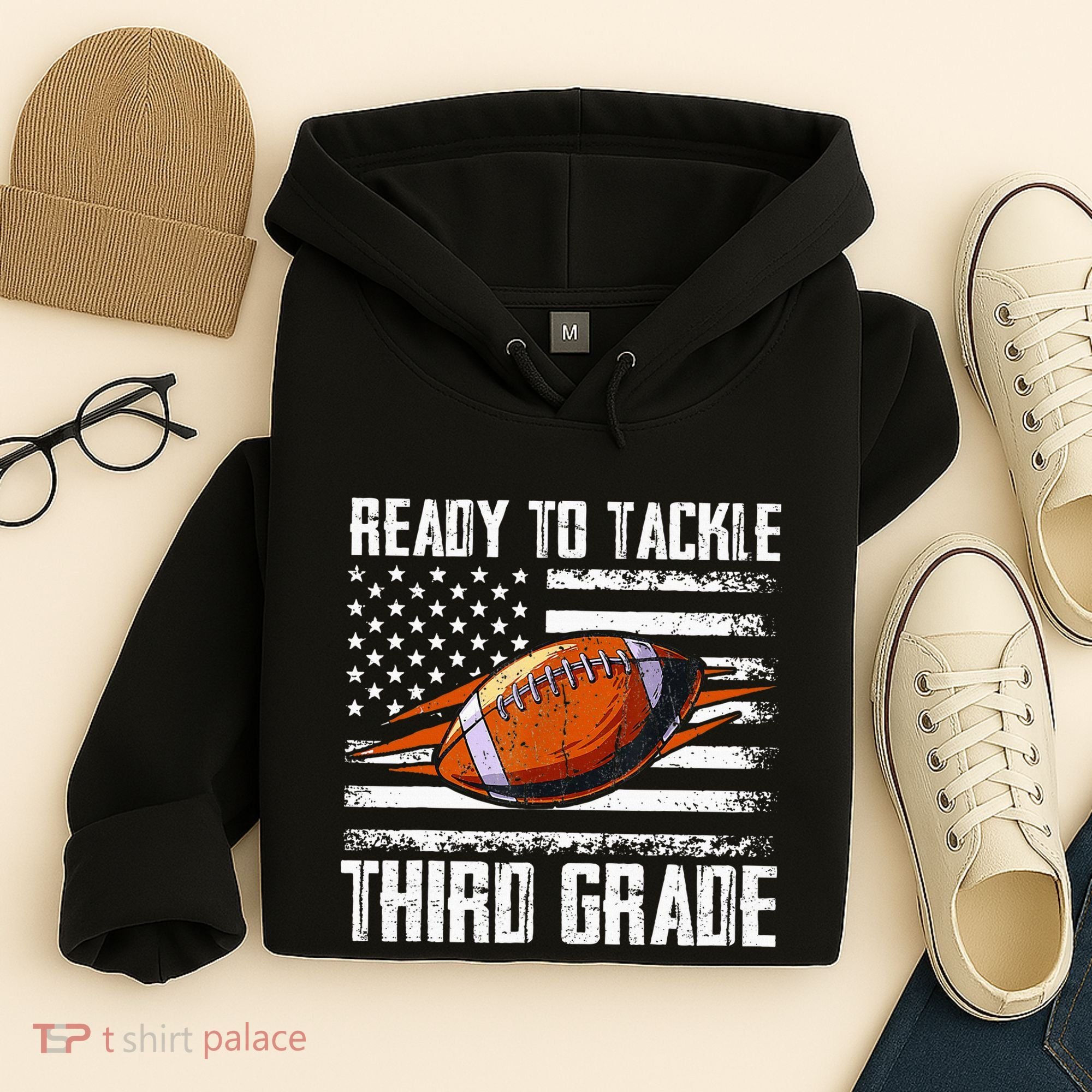 Ready To Tackle Third Grade Football Happy First School Day Hoodie