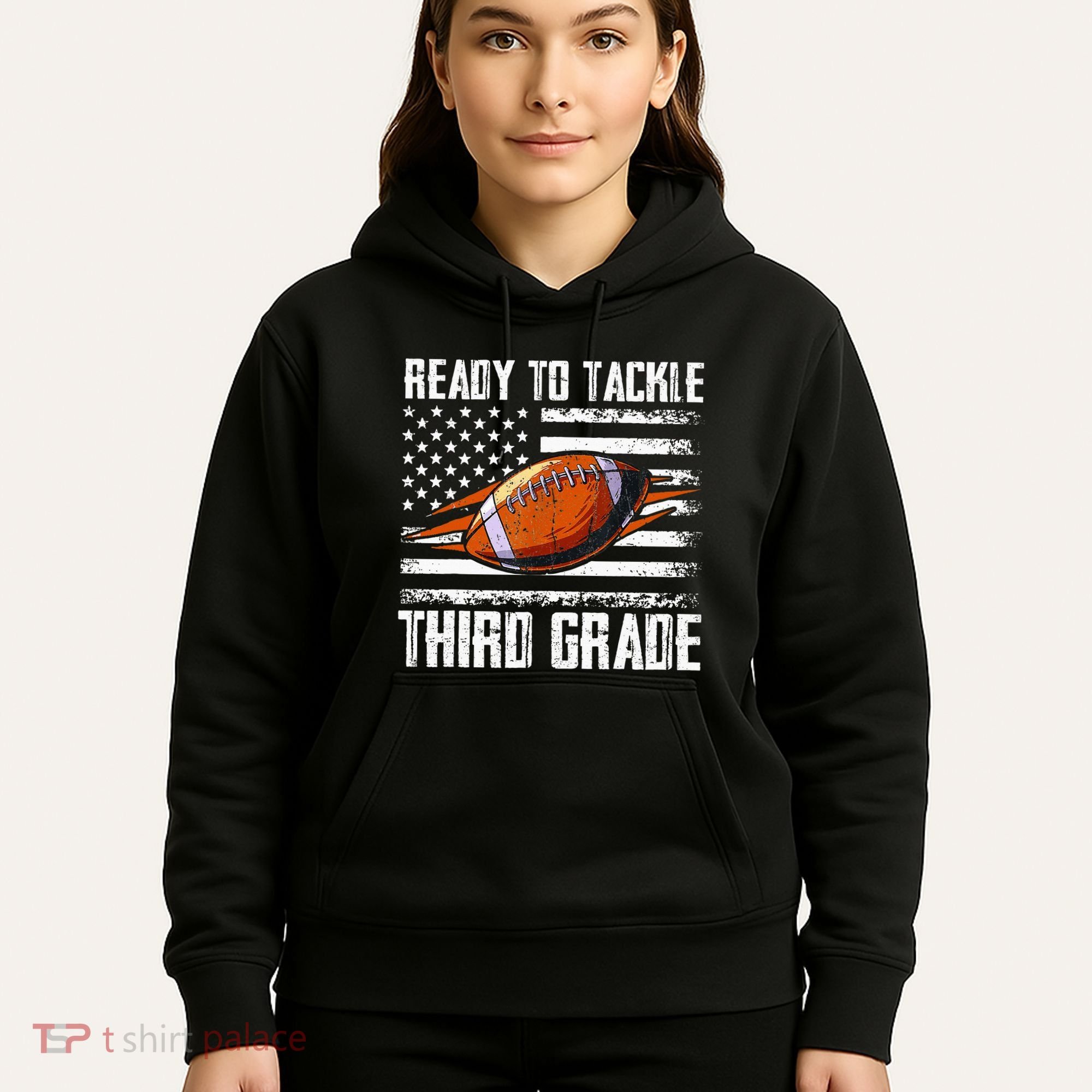 Ready To Tackle Third Grade Football Happy First School Day Hoodie