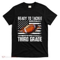 Ready To Tackle Third Grade Football Happy First School Day T-Shirt thumb 0