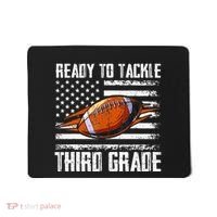Ready To Tackle Third Grade Football Happy First School Day Mousepad thumb 0