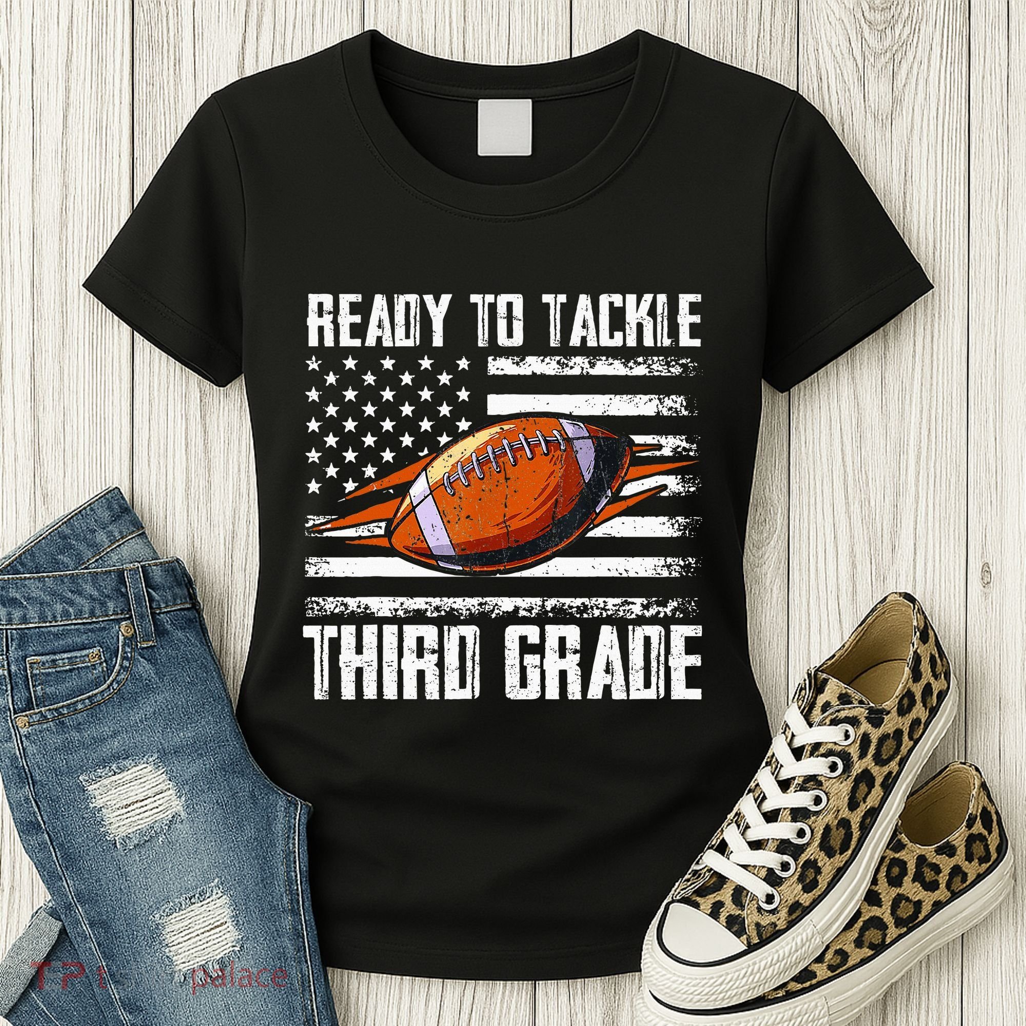 Ready To Tackle Third Grade Football Happy First School Day Women's T-Shirt
