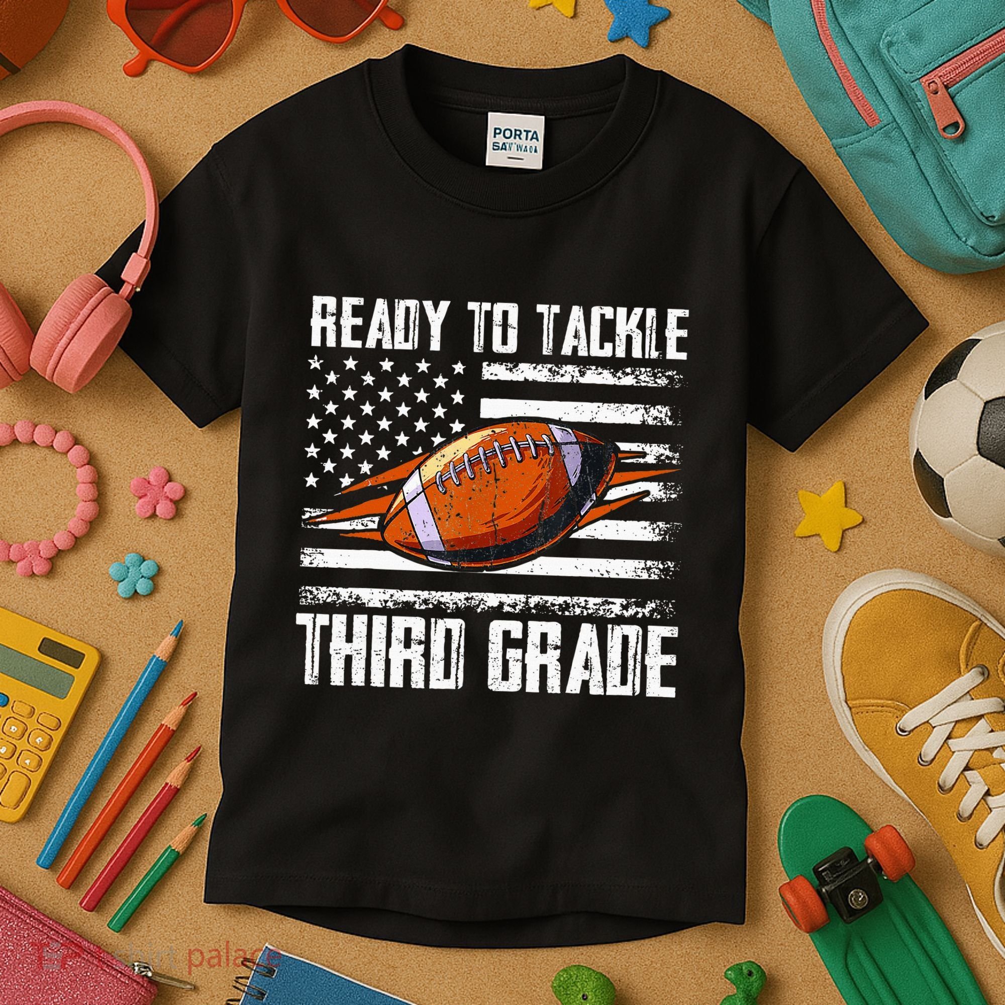 Ready To Tackle Third Grade Football Happy First School Day Kids T-Shirt