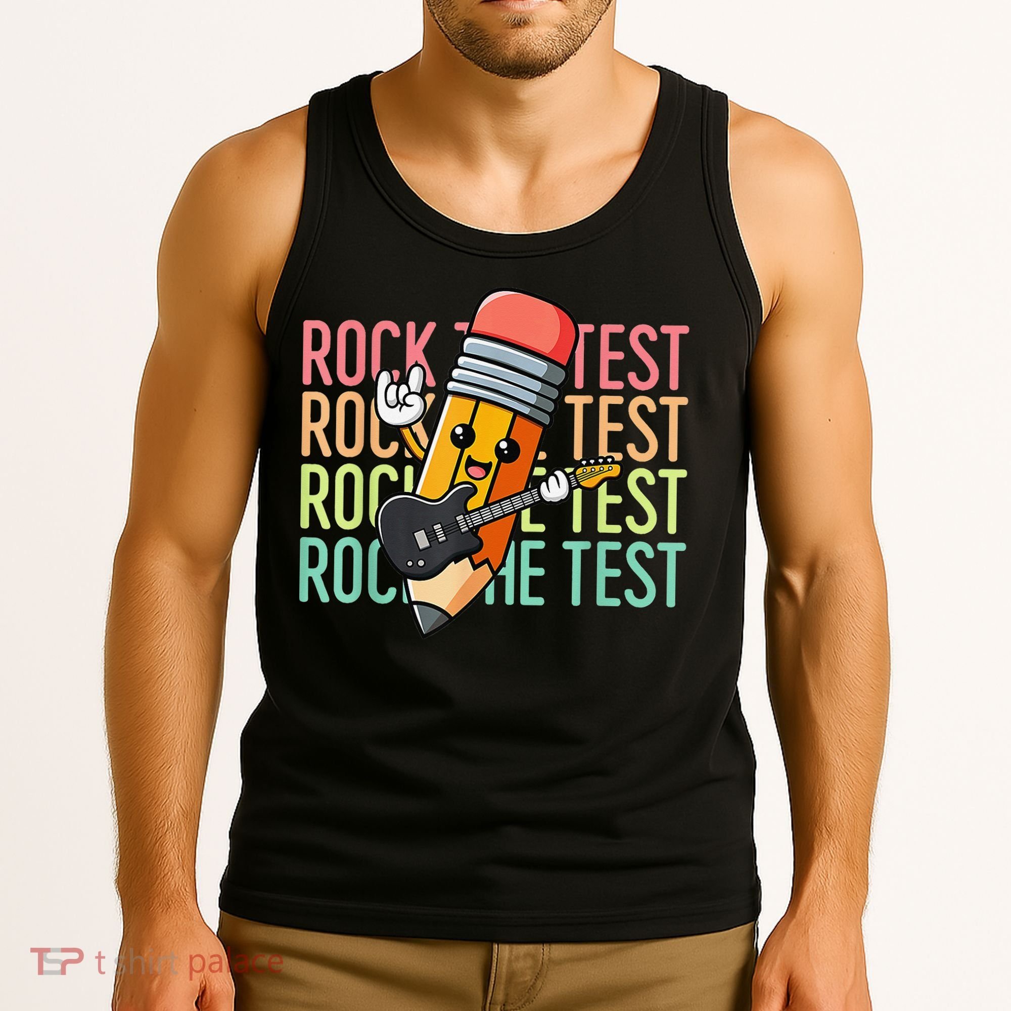 Rock The Test Dont Stress Just Do Your Best Teacher Testing Tank Top