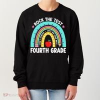 Rock The Test Day 4th Grade Teacher Fourth Grade Testing Women's Sweatshirt thumb 0