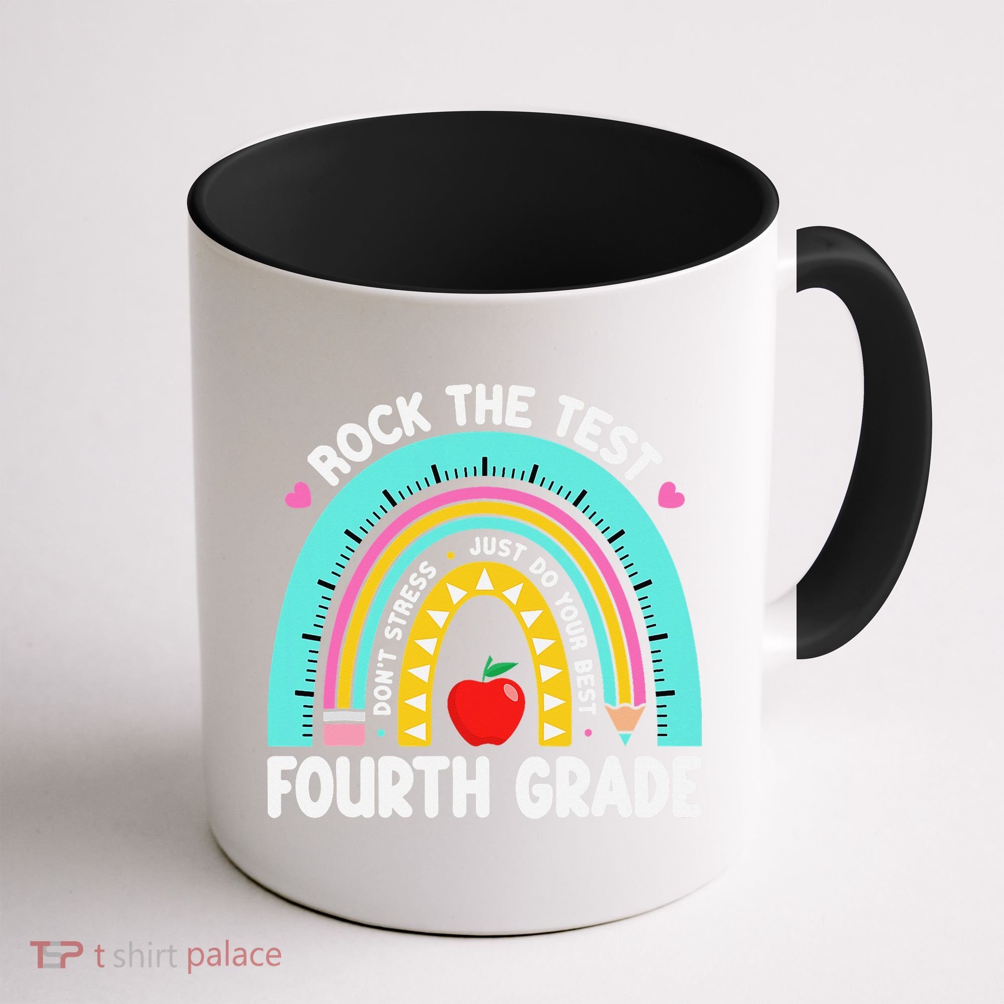 Rock The Test Day 4th Grade Teacher Fourth Grade Testing Coffee Mug