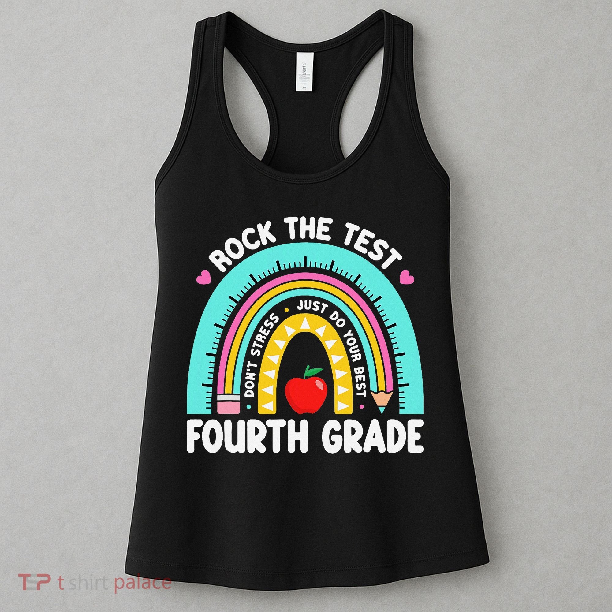 Rock The Test Day 4th Grade Teacher Fourth Grade Testing Women's Tank Top