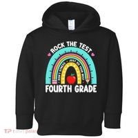 Rock The Test Day 4th Grade Teacher Fourth Grade Testing Toddler Hoodie thumb 0