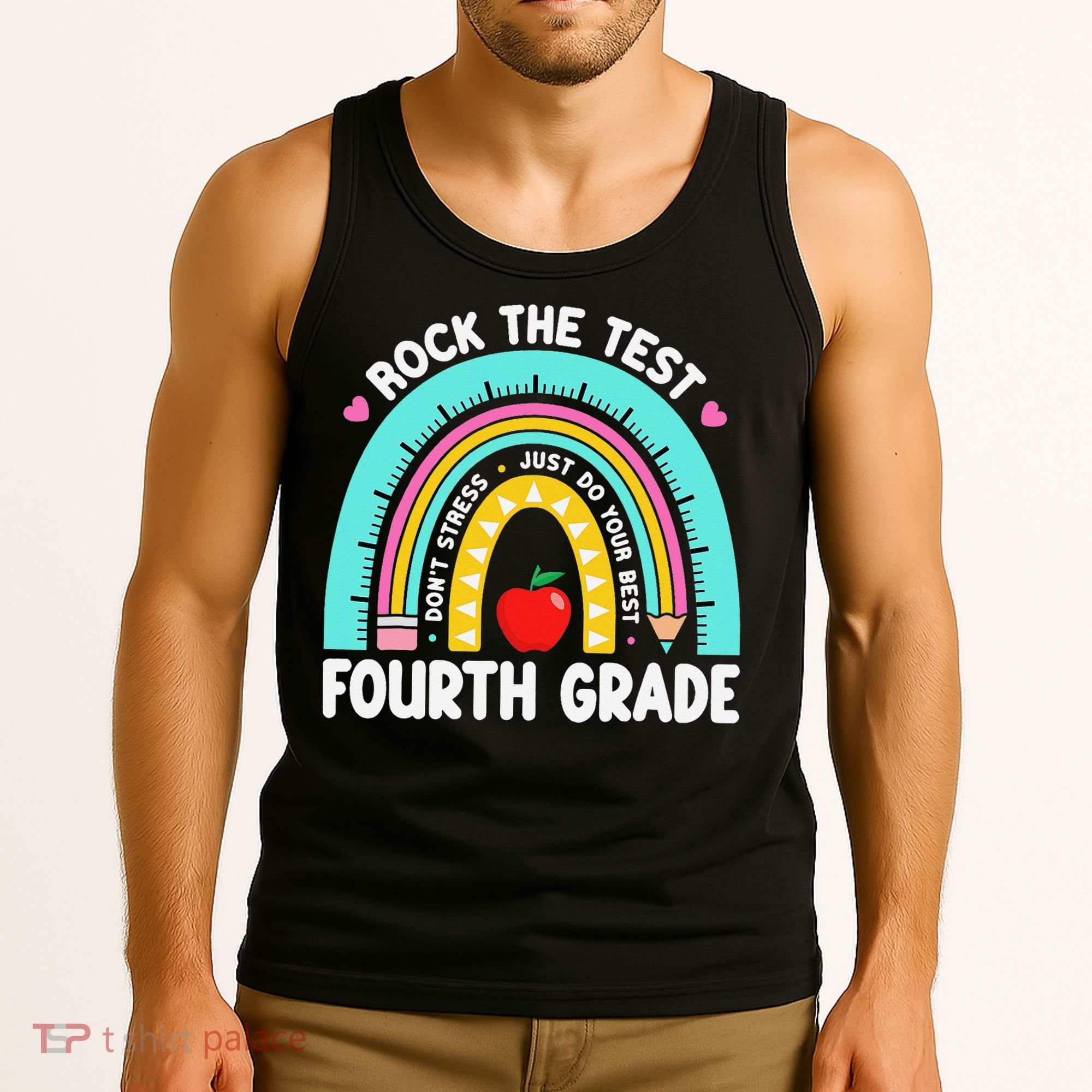 Rock The Test Day 4th Grade Teacher Fourth Grade Testing Tank Top