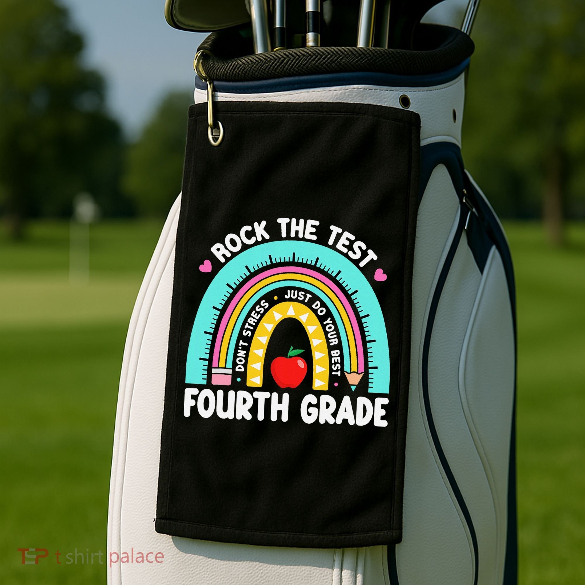Rock The Test Day 4th Grade Teacher Fourth Grade Testing Golf Towel