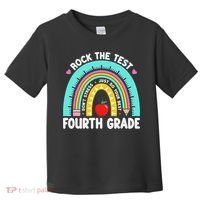 Rock The Test Day 4th Grade Teacher Fourth Grade Testing Toddler T-Shirt thumb 0