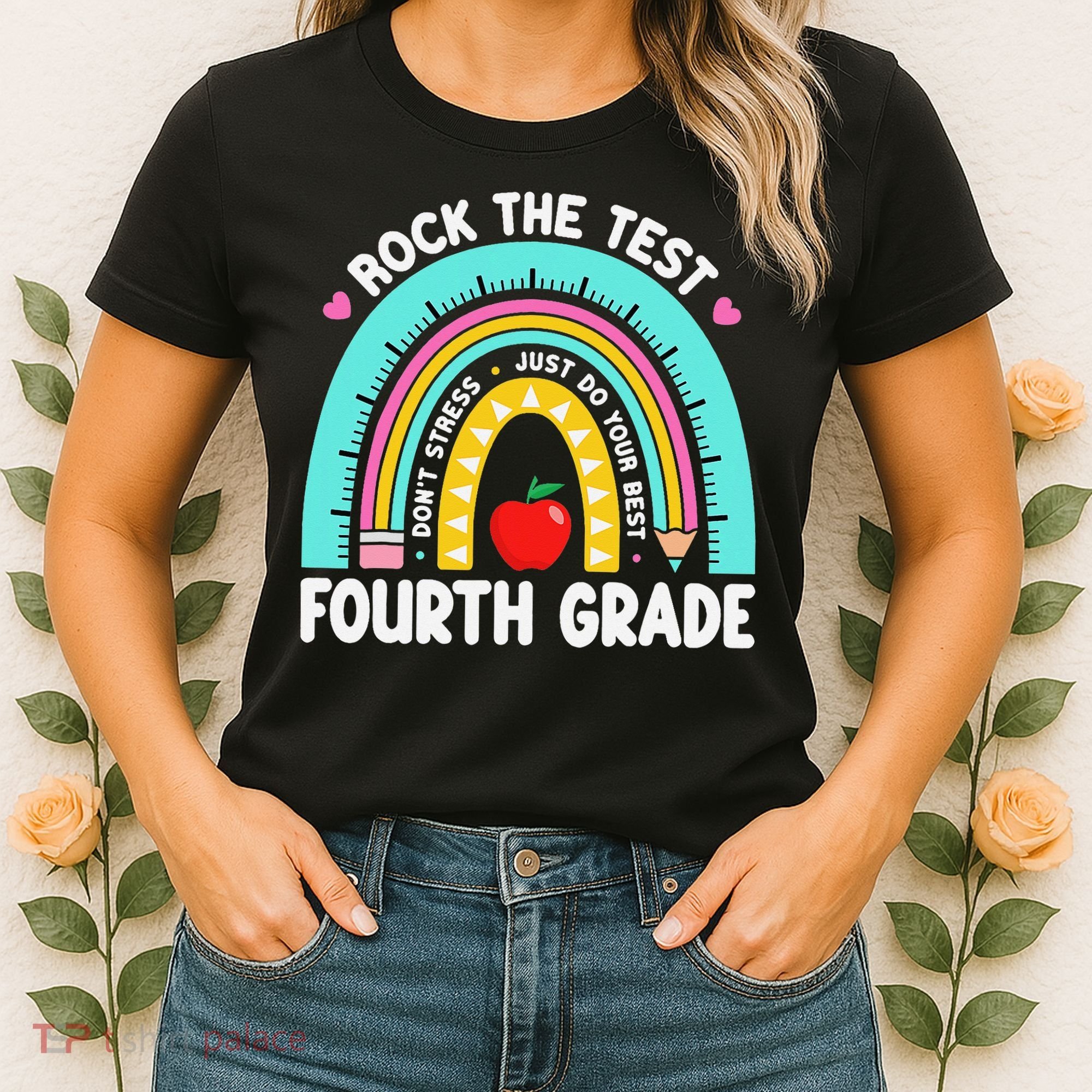Rock The Test Day 4th Grade Teacher Fourth Grade Testing Women's T-Shirt