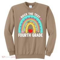 Rock The Test Day 4th Grade Teacher Fourth Grade Testing Sweatshirt thumb 0