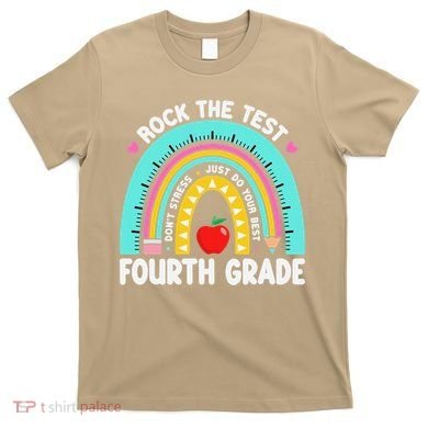 Rock The Test Day 4th Grade Teacher Fourth Grade Testing T-Shirt