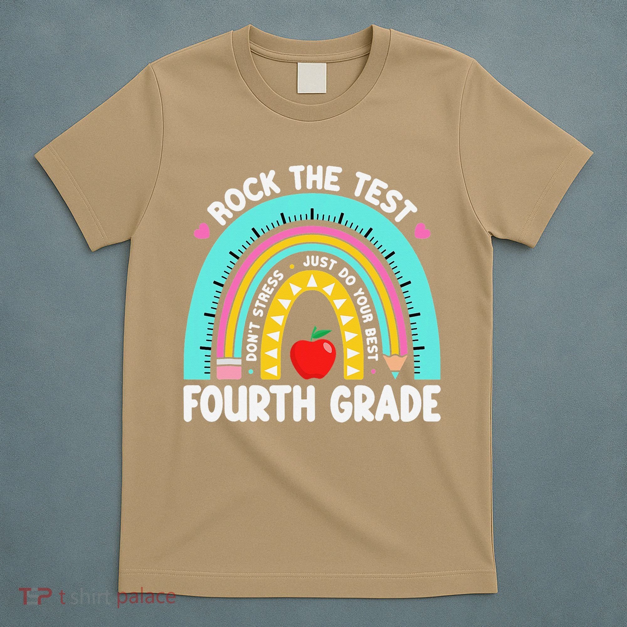 Rock The Test Day 4th Grade Teacher Fourth Grade Testing T-Shirt