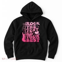 Rock The Test Do Your Best Testing Day For Teacher Student  Hoodie thumb 0