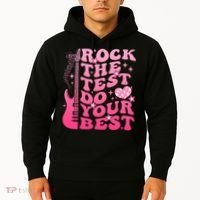 Rock The Test Do Your Best Testing Day For Teacher Student  Hoodie thumb 2