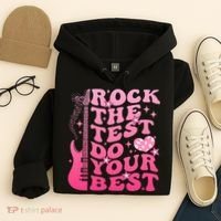Rock The Test Do Your Best Testing Day For Teacher Student  Hoodie thumb 4