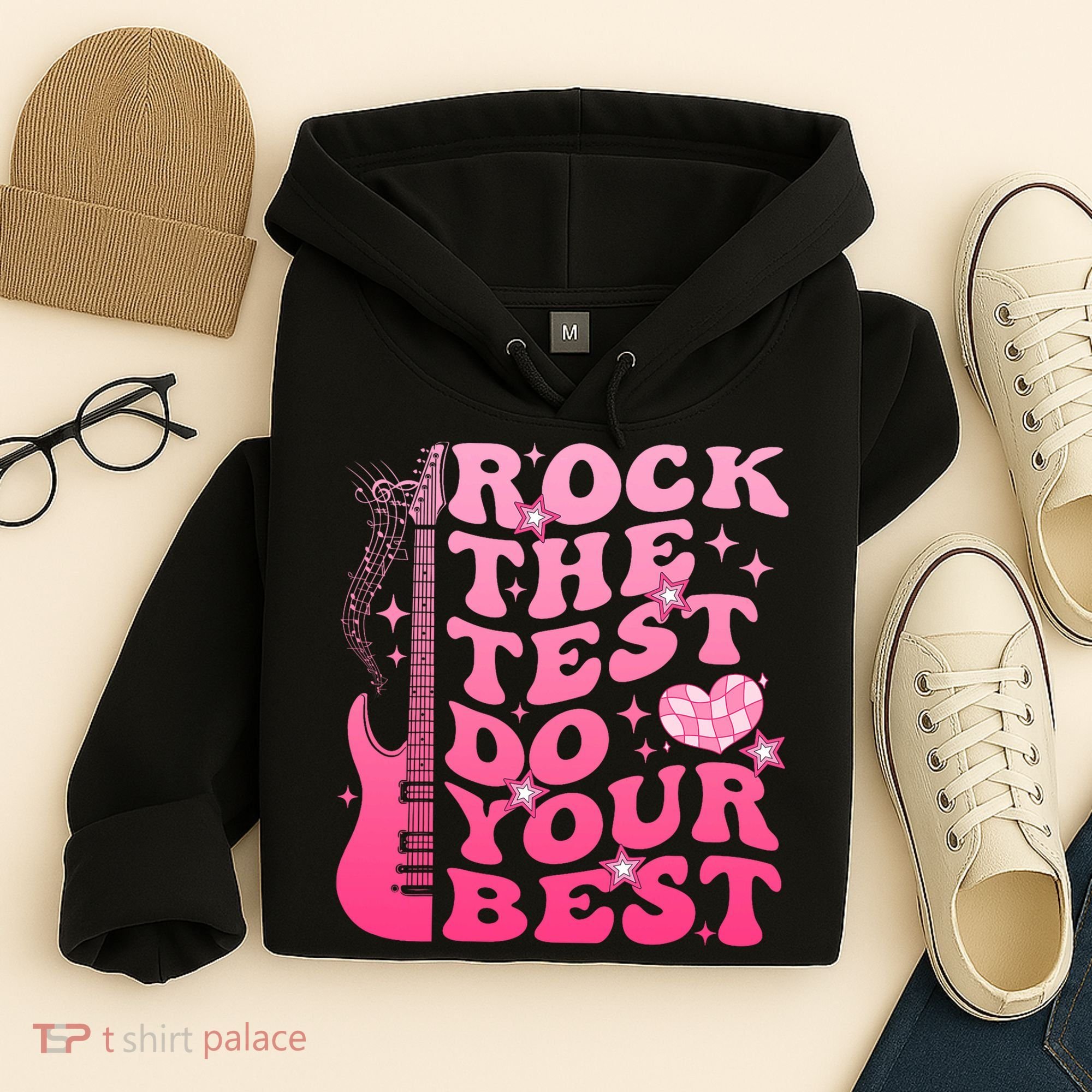 Rock The Test Do Your Best Testing Day For Teacher Student  Hoodie