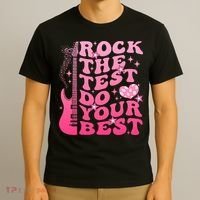Rock The Test Do Your Best Testing Day For Teacher Student  T-Shirt thumb 3