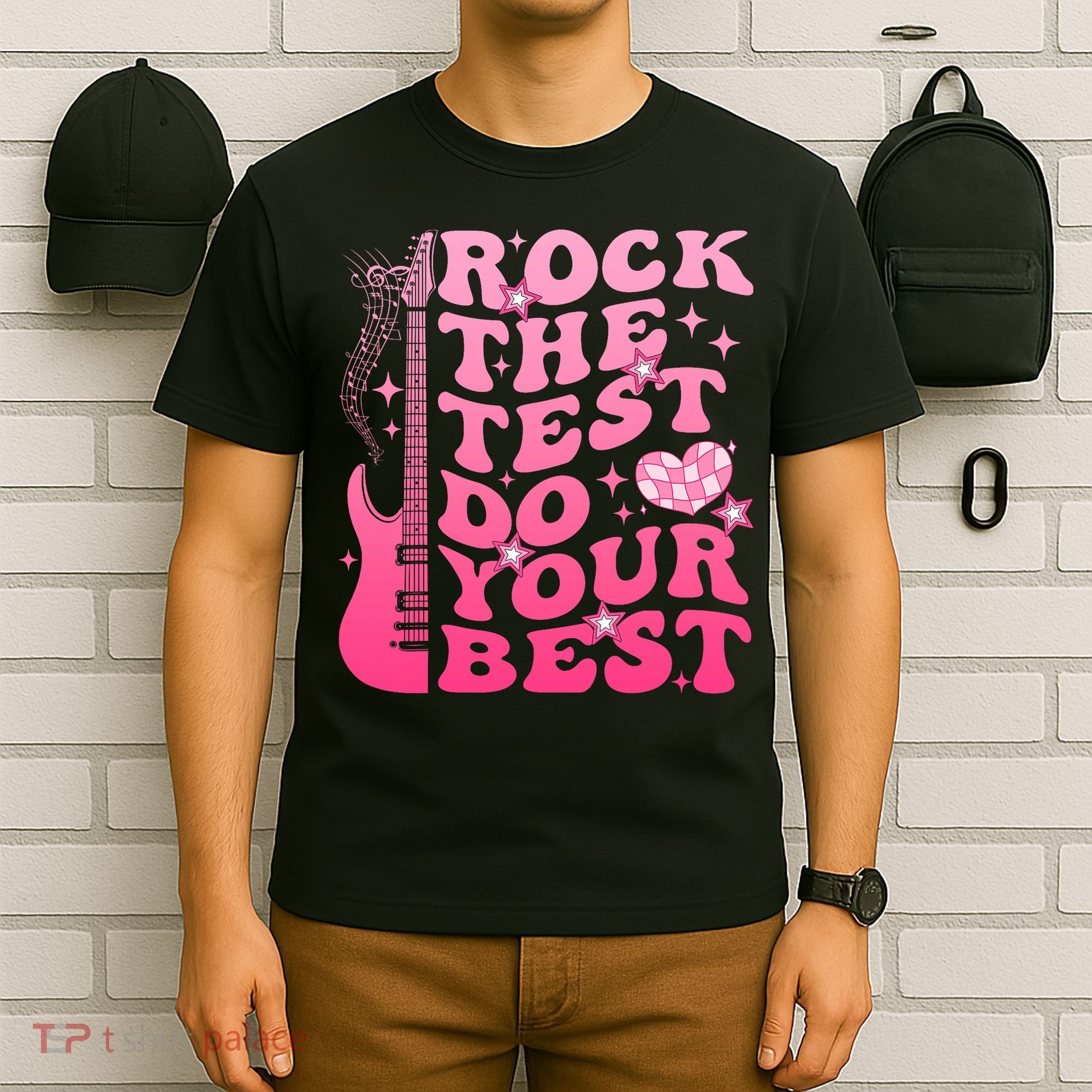 Rock The Test Do Your Best Testing Day For Teacher Student  T-Shirt