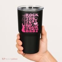 Rock The Test Do Your Best Testing Day For Teacher Student  Tumbler thumb 2