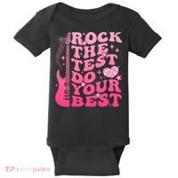 Rock The Test Do Your Best Testing Day For Teacher Student  Baby Bodysuit thumb 0