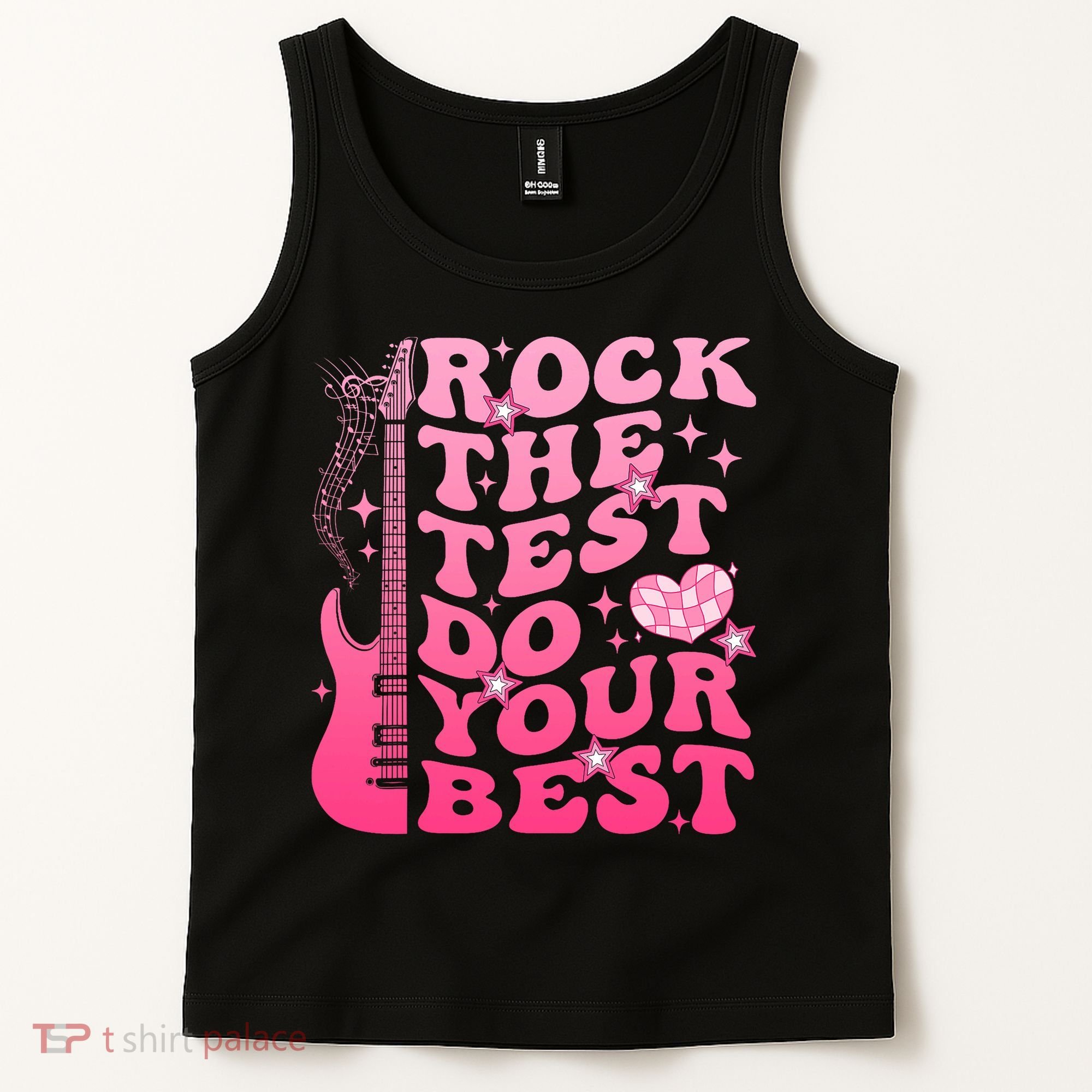 Rock The Test Do Your Best Testing Day For Teacher Student  Tank Top