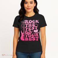 Rock The Test Do Your Best Testing Day For Teacher Student  Women's T-Shirt thumb 4