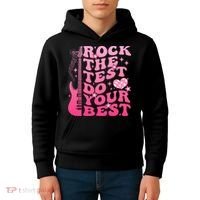 Rock The Test Do Your Best Testing Day For Teacher Student  Kids Hoodie thumb 4