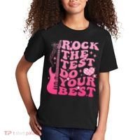 Rock The Test Do Your Best Testing Day For Teacher Student  Kids T-Shirt thumb 2