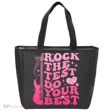 Rock The Test Do Your Best Testing Day For Teacher Student  Tote Bag