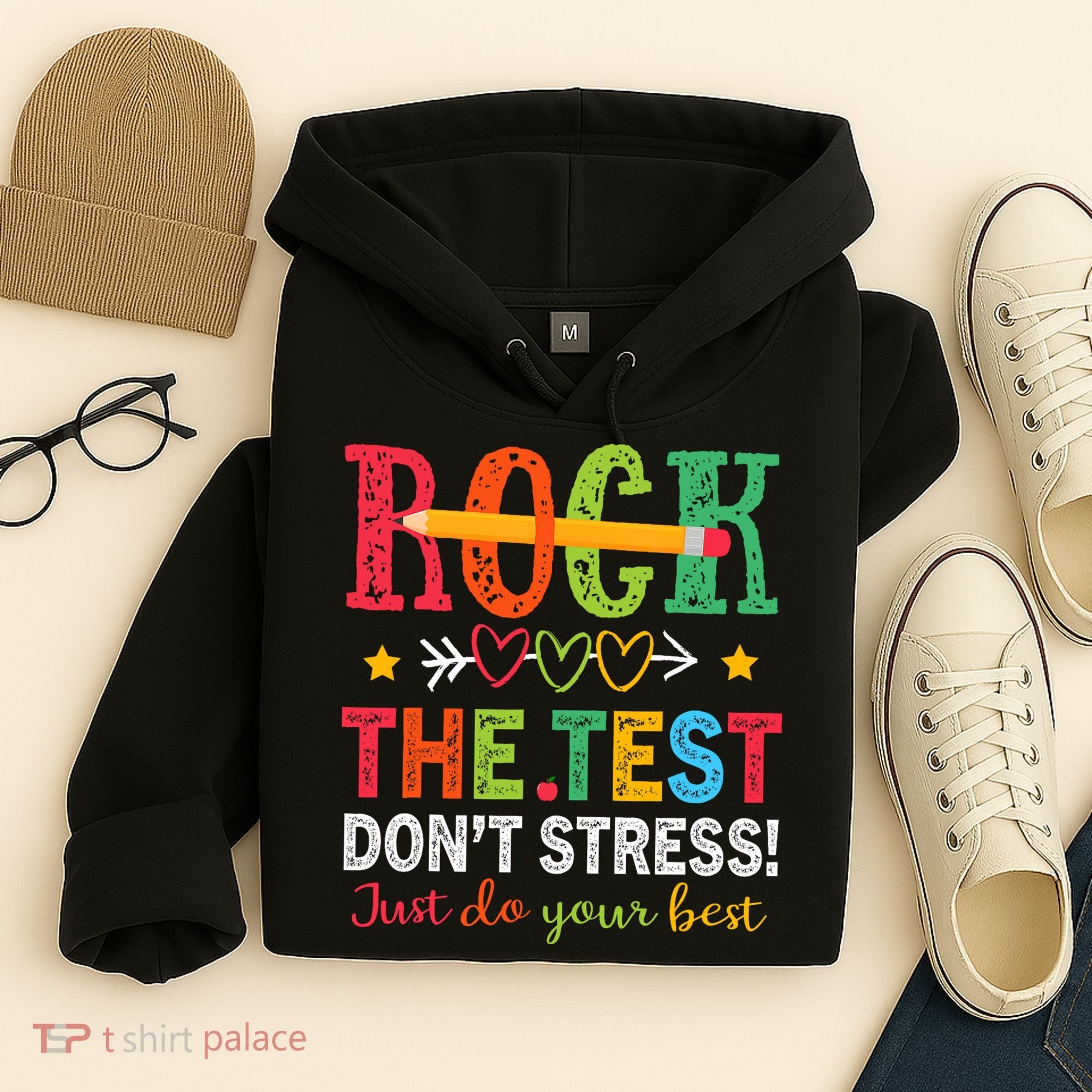 Rock The Test Don't Stress Just Do Your Best Teacher Testing Hoodie
