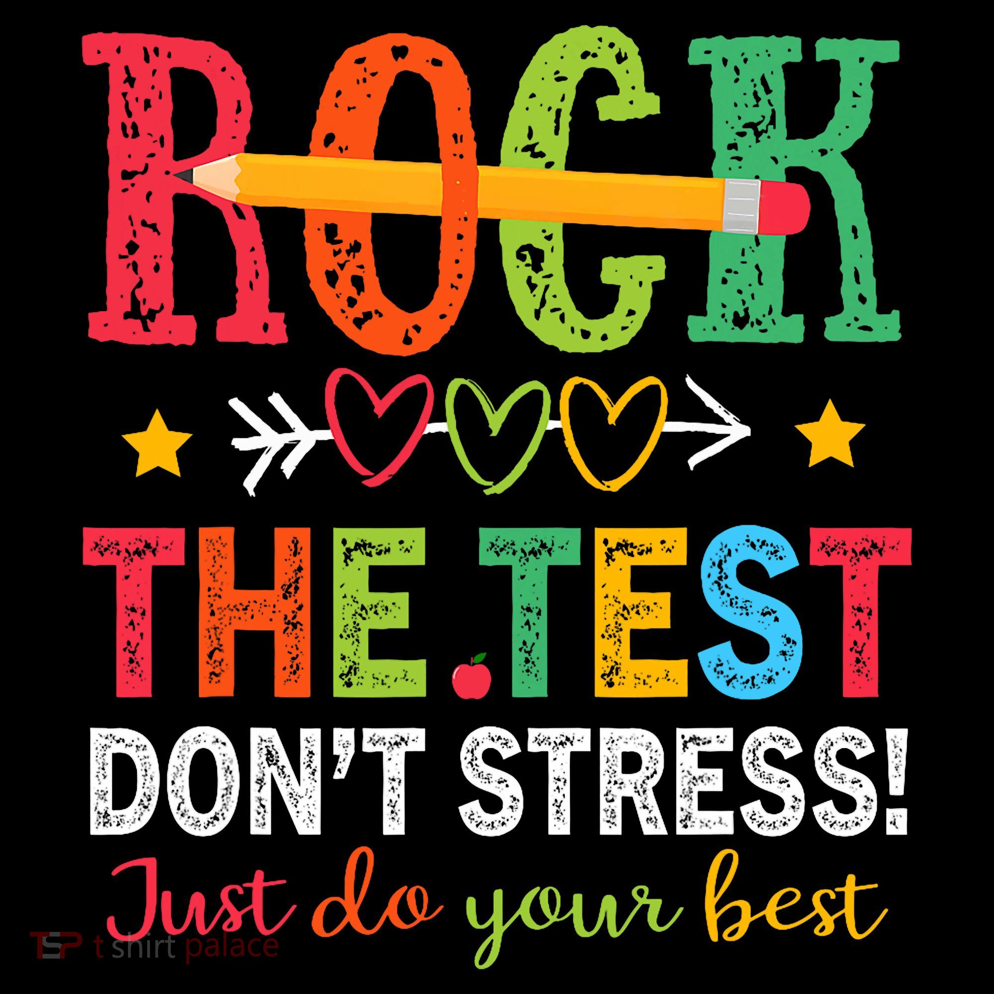 Rock The Test Don't Stress Just Do Your Best Teacher Testing Women's Hoodie
