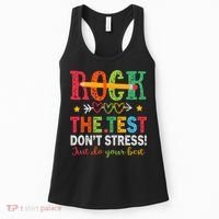 Rock The Test Don't Stress Just Do Your Best Teacher Testing Women's Tank Top thumb 0