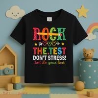 Rock The Test Don't Stress Just Do Your Best Teacher Testing Toddler T-Shirt thumb 3