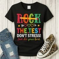 Rock The Test Don't Stress Just Do Your Best Teacher Testing Women's T-Shirt thumb 3