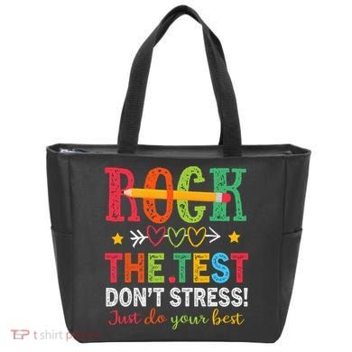 Rock The Test Don't Stress Just Do Your Best Teacher Testing Tote Bag