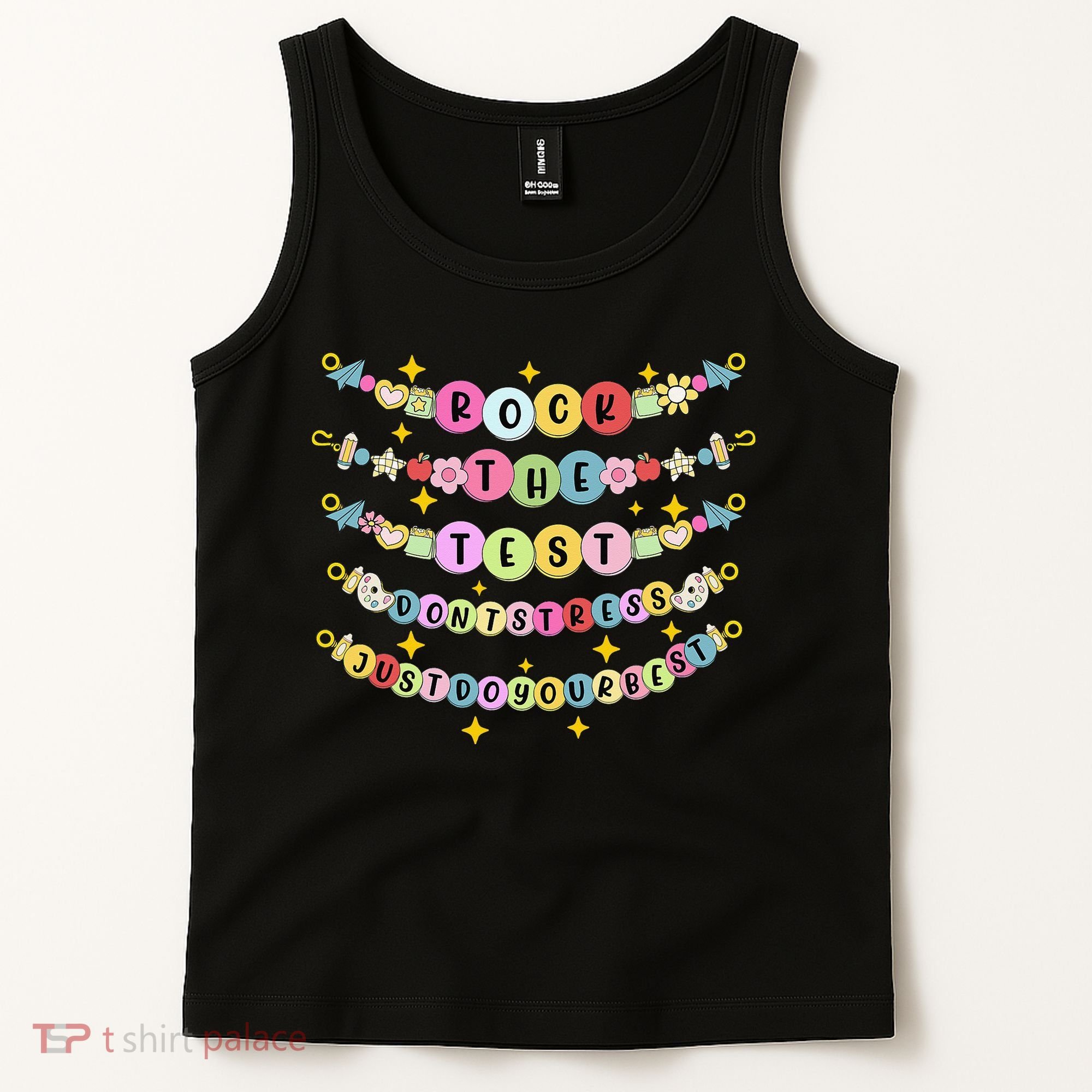 Rock The Test Day Dont Stress Just Do Your Best Bracelet Tank Top