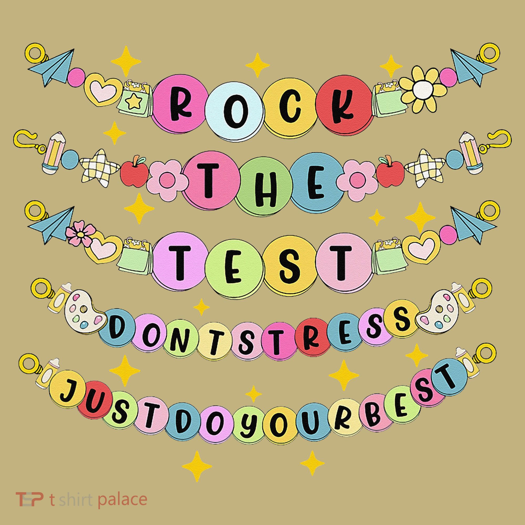Rock The Test Day Dont Stress Just Do Your Best Bracelet Mousepad