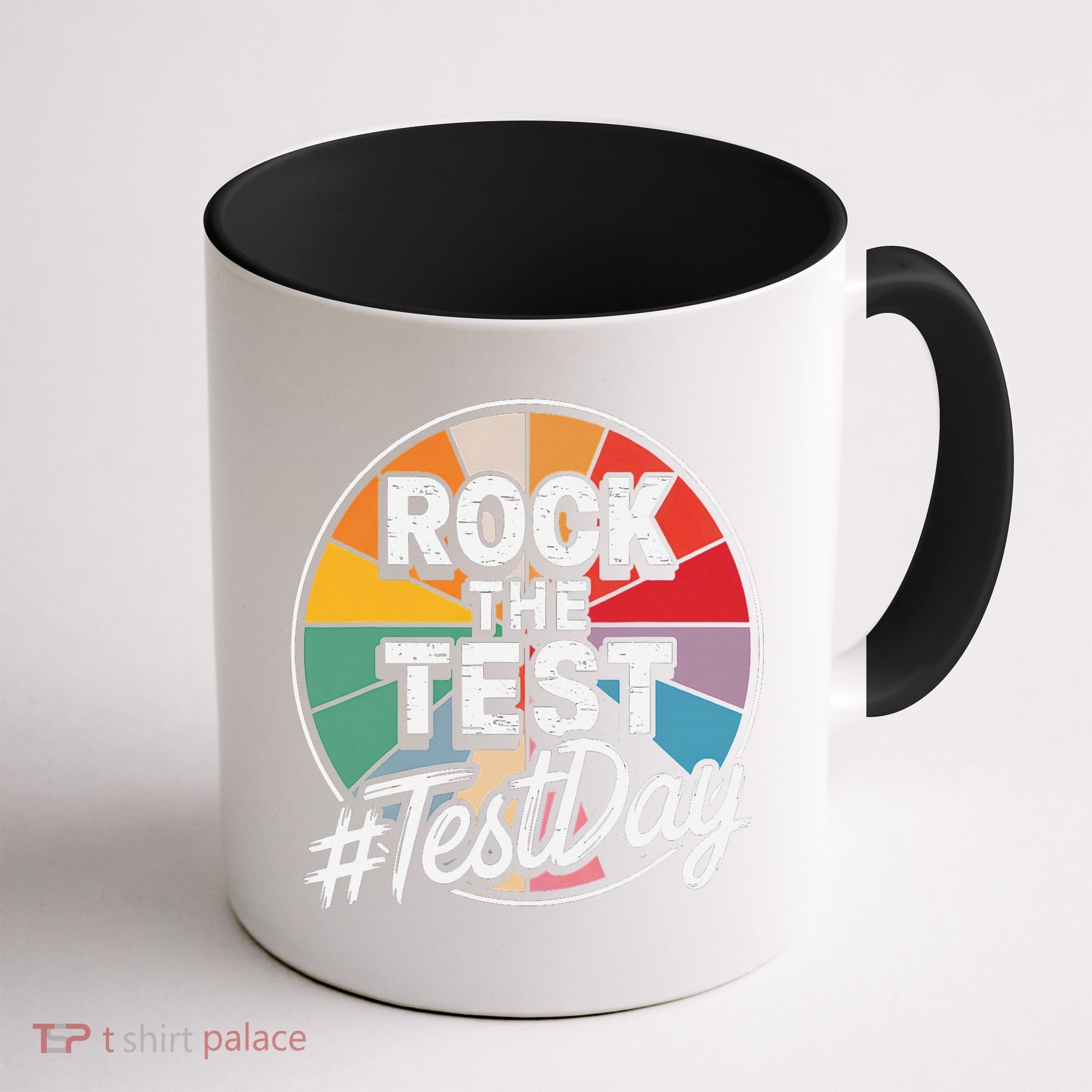 Rock The Test Motivation For Teachers Students On Exam Day Coffee Mug