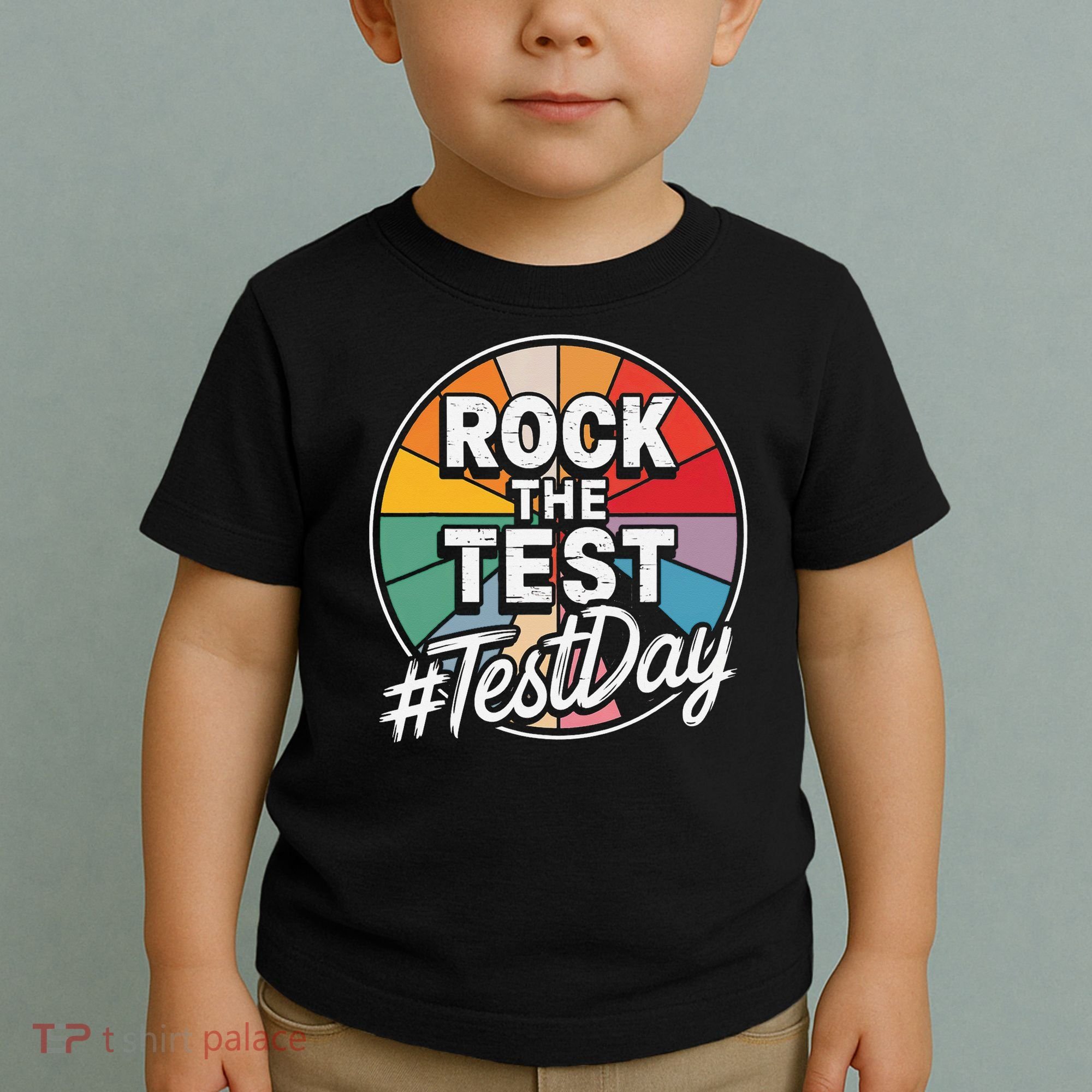 Rock The Test Motivation For Teachers Students On Exam Day Toddler T-Shirt