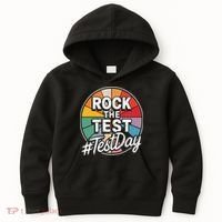 Rock The Test Motivation For Teachers Students On Exam Day Kids Hoodie thumb 0