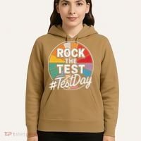 Rock The Test Motivation For Teachers Students On Exam Day Hoodie thumb 5