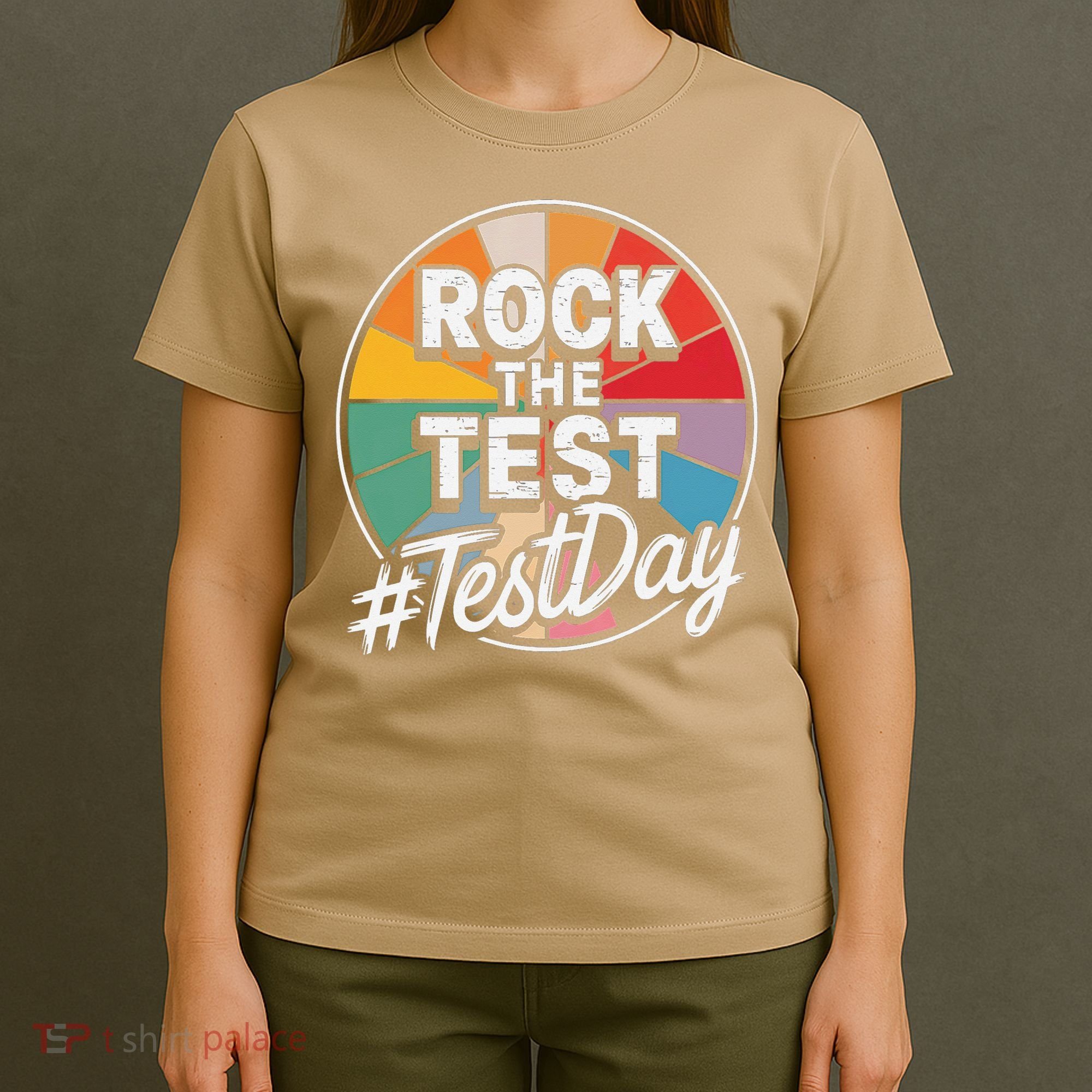 Rock The Test Motivation For Teachers Students On Exam Day T-Shirt