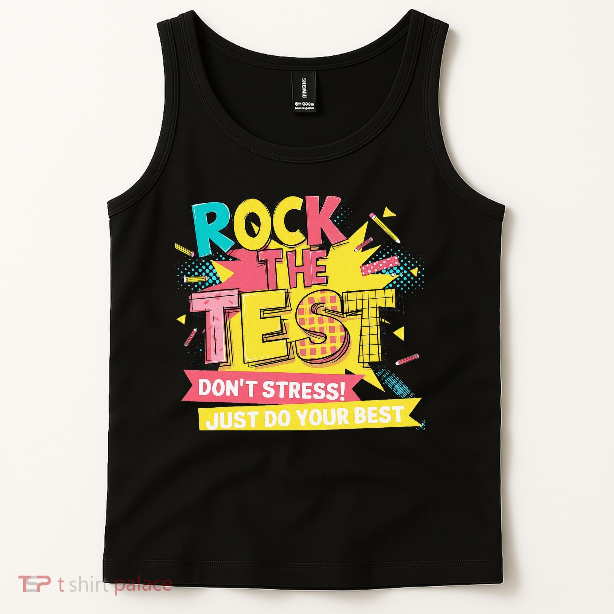 Rock The Test Day Testing Day Tank Top