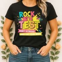 Rock The Test Day Testing Day Women's T-Shirt thumb 2
