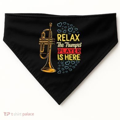 Relax The Trumpet Player Is Here USA-Made Doggie Bandana