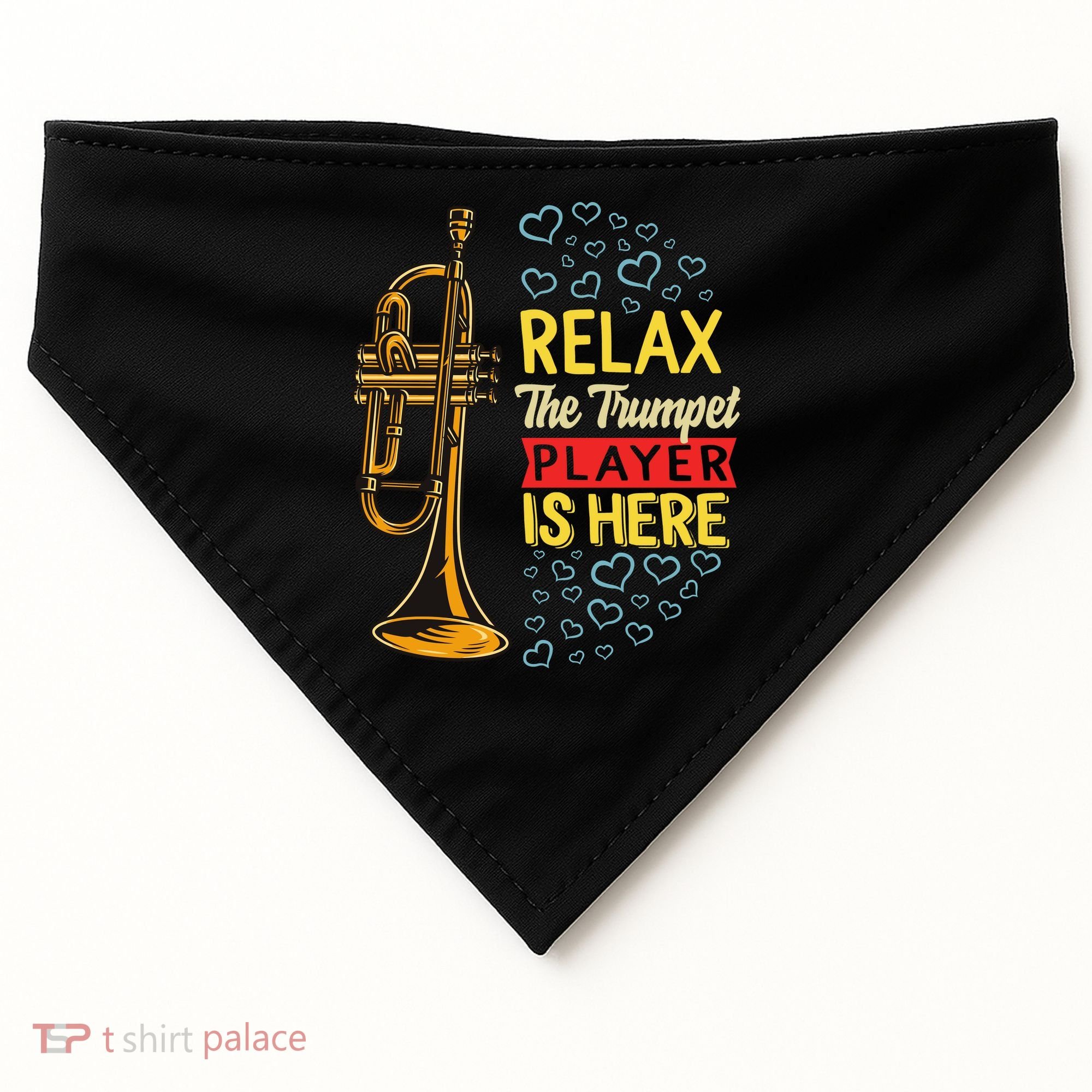Relax The Trumpet Player Is Here USA-Made Doggie Bandana